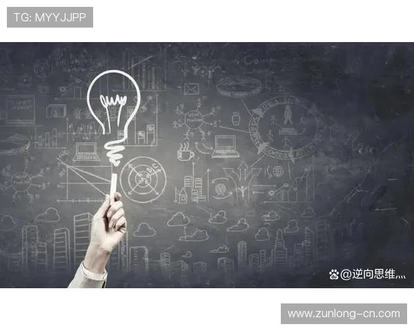 Z6人生就是博：培养创新思维助你在竞争中脱颖而出